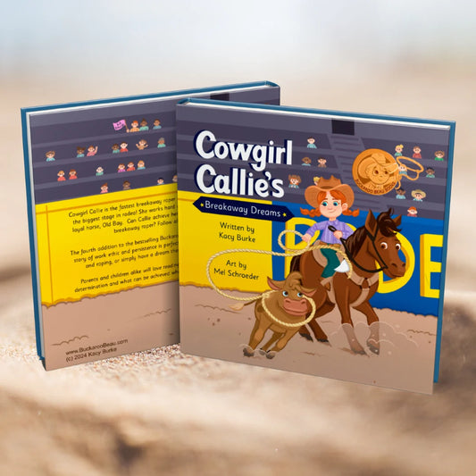 Cowgirl Callie's Breakaway Dreams