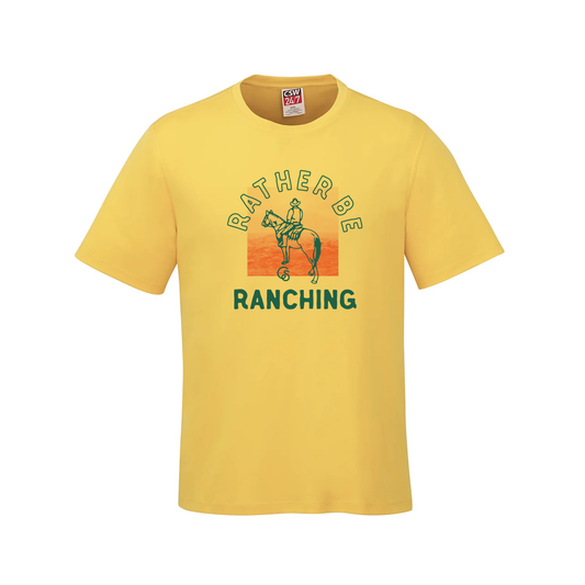 Rather Be Ranching Tee